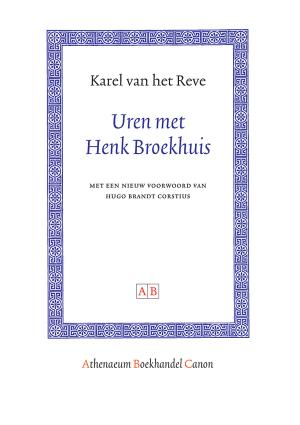Uren met Henk Broekhuis
