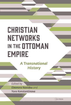 Christian Networks in the Ottoman Empire
