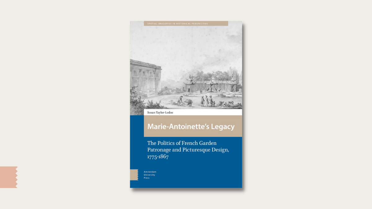 'Marie-Antoinette’s Legacy' wins the J.B. Jackson Book Prize