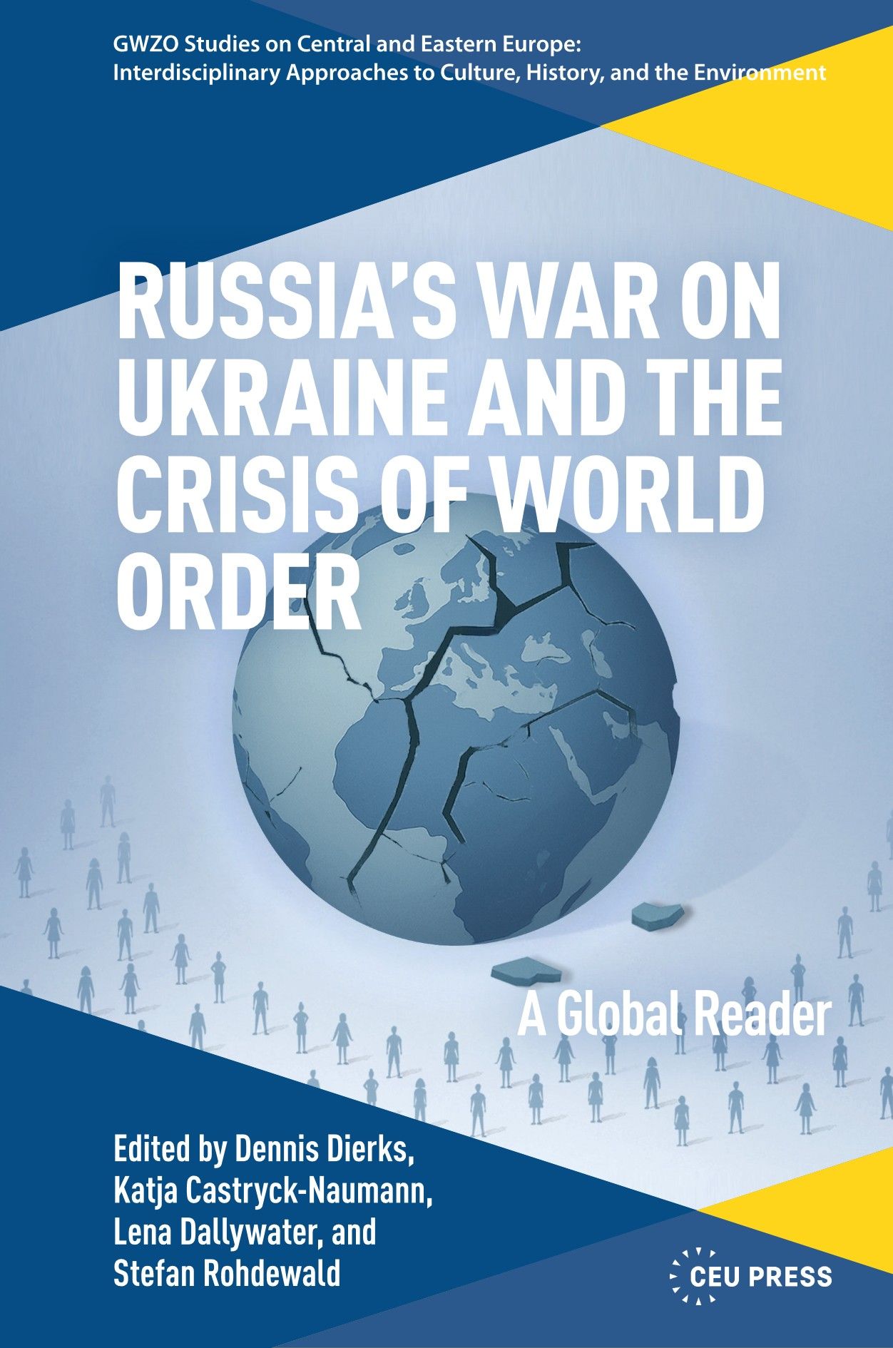 Russia's War on Ukraine and the Crisis of World Order