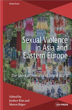 Sexual Violence in Asia and Eastern Europe