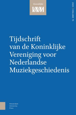 Tijdschrift van de Koninklijke Vereniging voor Nederlandse Muziekgeschiedenis