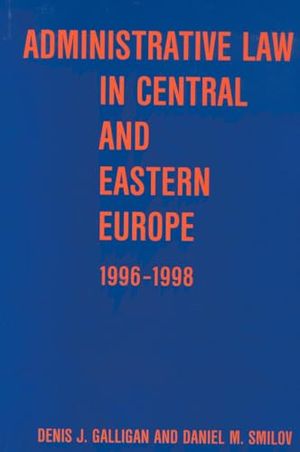 Administrative Law in Central and Eastern Europe