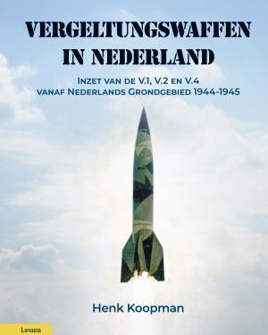 Vergeltungswaffen in Nederland