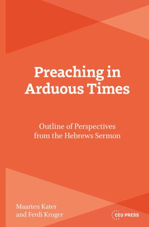 Preaching in Arduous Times