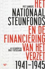 Het Nationaal Steunfonds en de financiering van het verzet 1941-1945