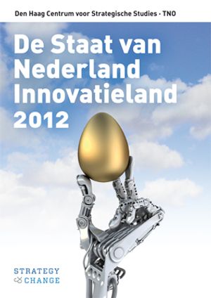 De Staat van Nederland Innovatieland 2012