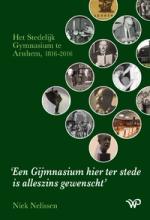 Een Gijmnasium hier ter stede is alleszins gewenscht