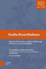 The Early Modern Rabbis of Amsterdam: Urban Dynamics, Communal Tensions, and Diasporic Entanglement