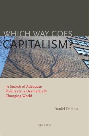 Which Way Goes Capitalism?