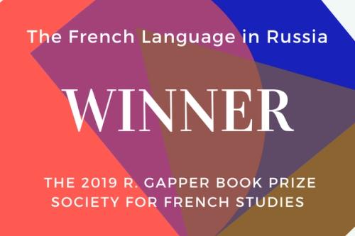 The French Language in Russia is the joint winner of the 2019 R. Gapper Book Prize