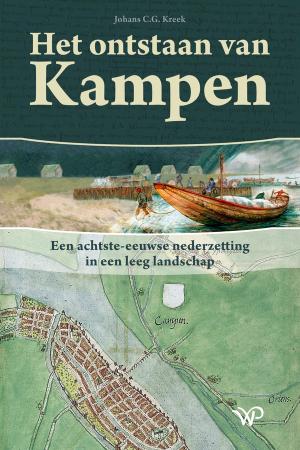 Het ontstaan van Kampen