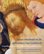 Johan Maelwael en de gebroeders Van Lymborch