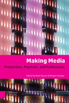 Open UvA Course Making Media: Production, Practices and Professions 