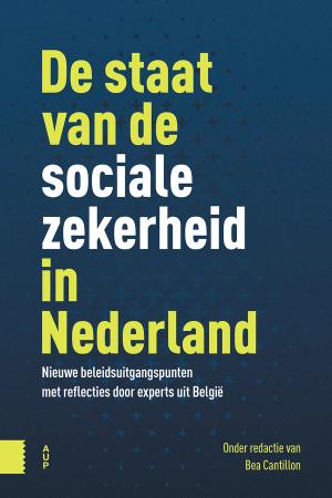 De staat van de sociale zekerheid in Nederland