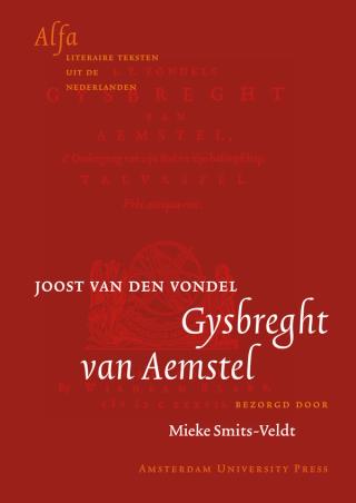 Gysbreght van Aemstel - Joost van den Vondel