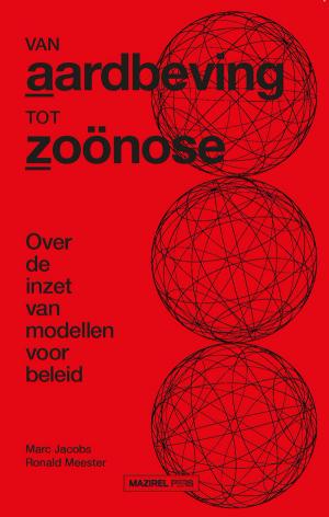 Van aardbeving tot zoönose