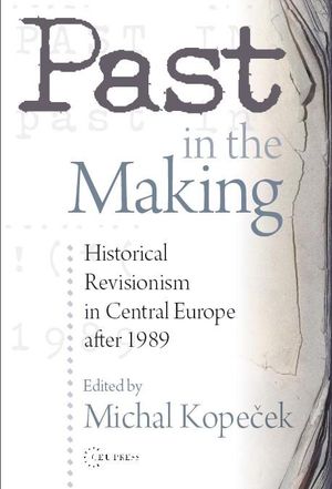 Past in the Making
