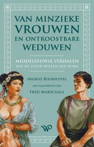 Van minzieke vrouwen en ontroostbare weduwen