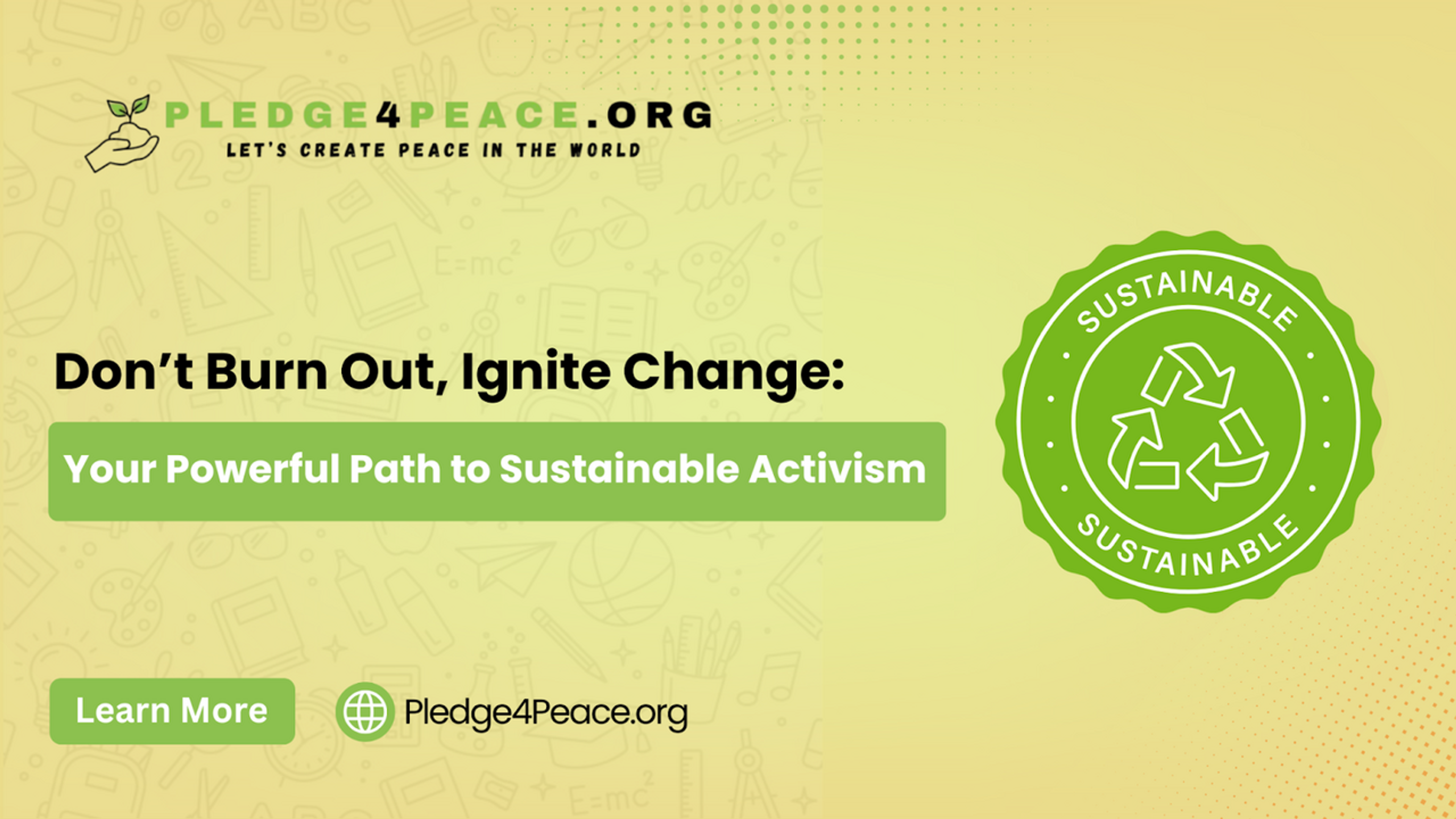 Don’t Burn Out, Ignite Change: Your Powerful Path to Sustainable Activism