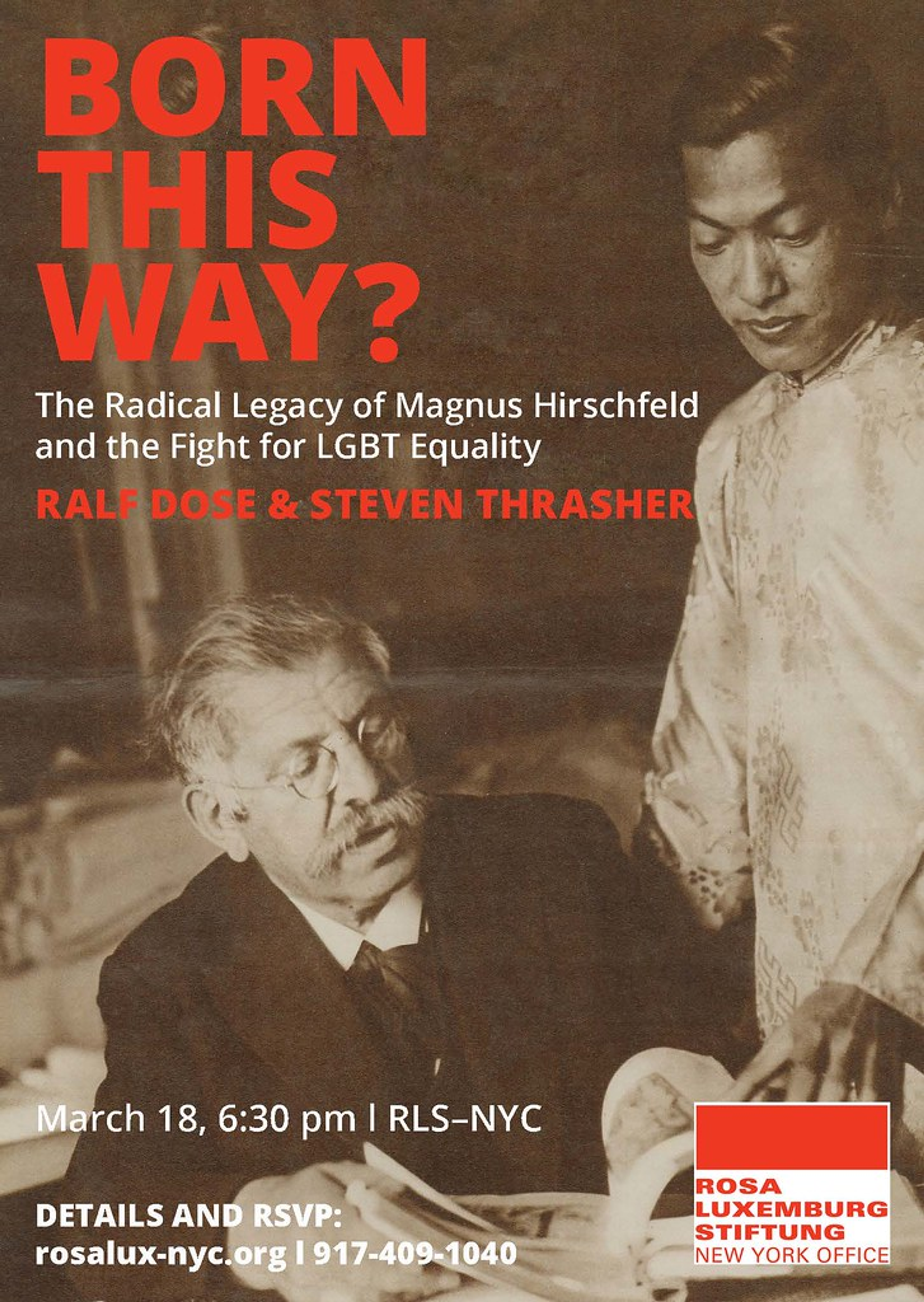 Magnus Hirschfeld, LGBTQ+ rights pioneer, featured in a historical equality advocacy poster.