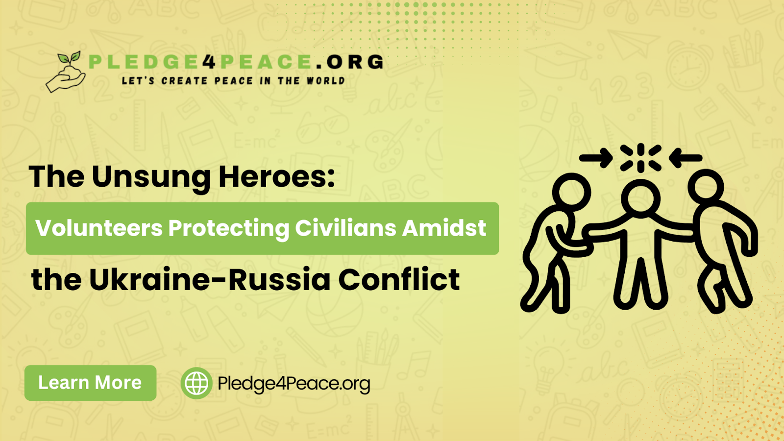 The Unsung Heroes: Volunteers Protecting Civilians Amidst the Ukraine-Russia Conflict