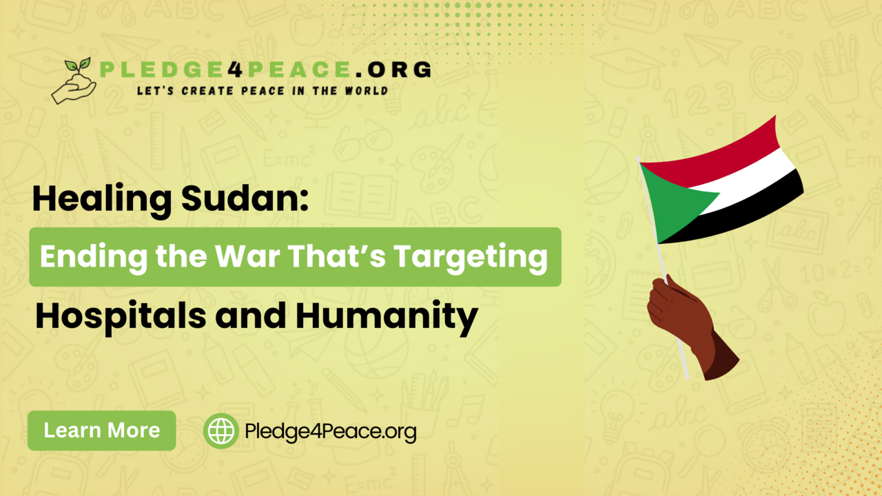 Healing Sudan: Ending the War That’s Targeting Hospitals and Humanity