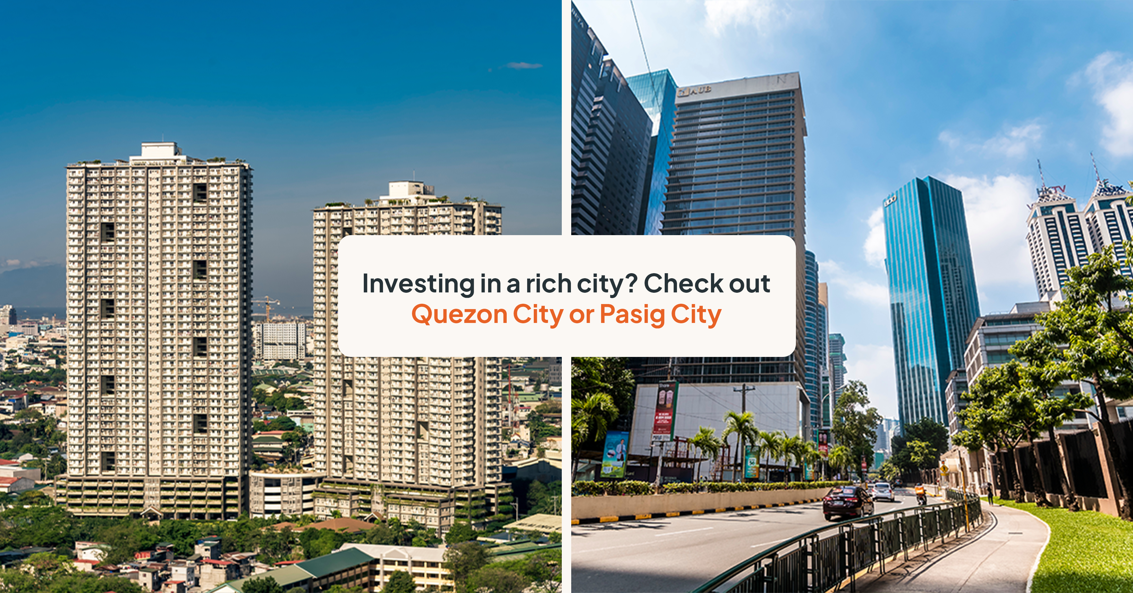 Looking for Property for Sale Within the Country’s 5 Richest Cities? Try Quezon City and Pasig City
