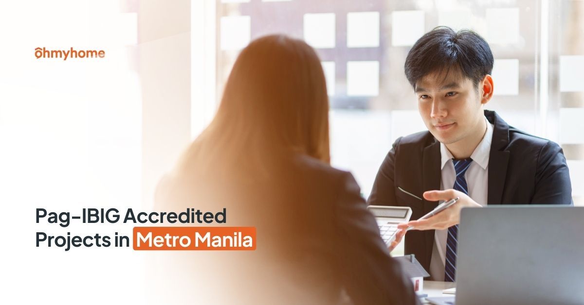 Pag-IBIG Accredited Projects in Metro Manila: Affordable Options with Easy Move-In Terms