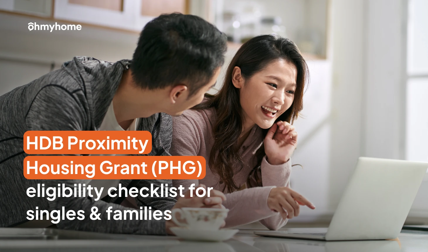 HDB Proximity Housing Grant (PHG) Eligibility Checklist for Singles & Families