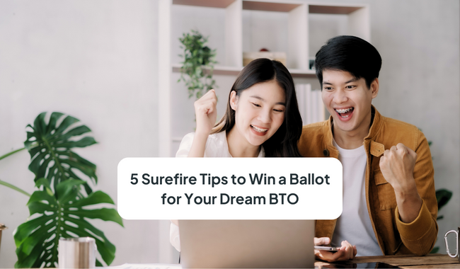 5 Tips to Win the BTO Lottery: How to Get A Ballot for Upcoming BTO 2024 Projects
