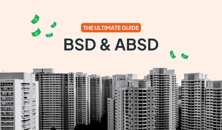 Buyer’s Stamp Duty (BSD) and Additional Buyer’s Stamp Duty (ABSD) in Singapore: A Comprehensive Guide