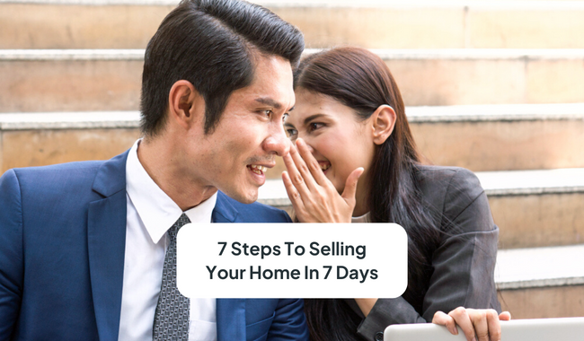 How to Secure a Buyer for Your Home in Just 7 Days