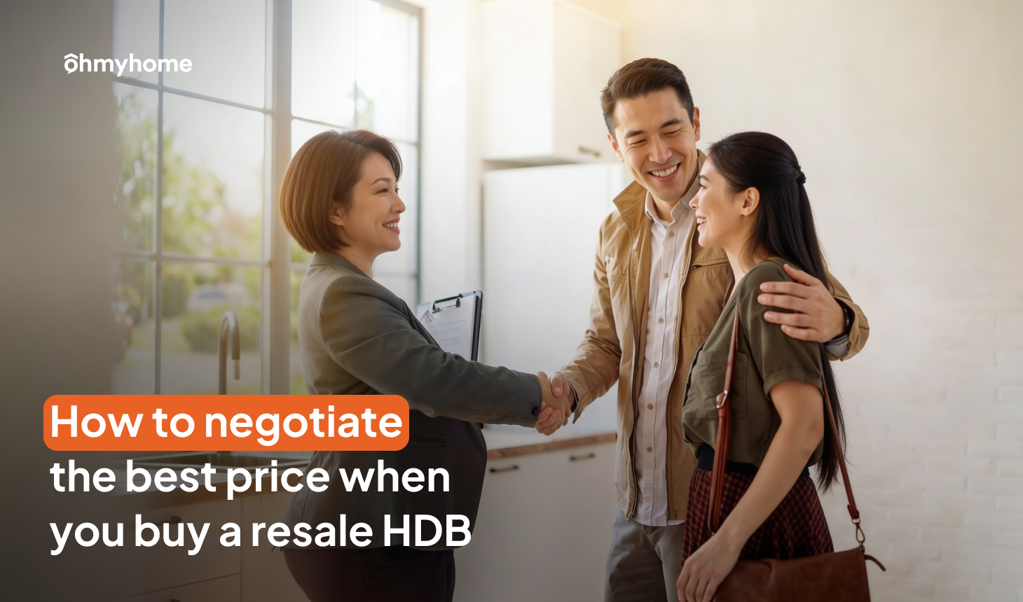How To Negotiate The Best Price When You Buy a Resale HDB