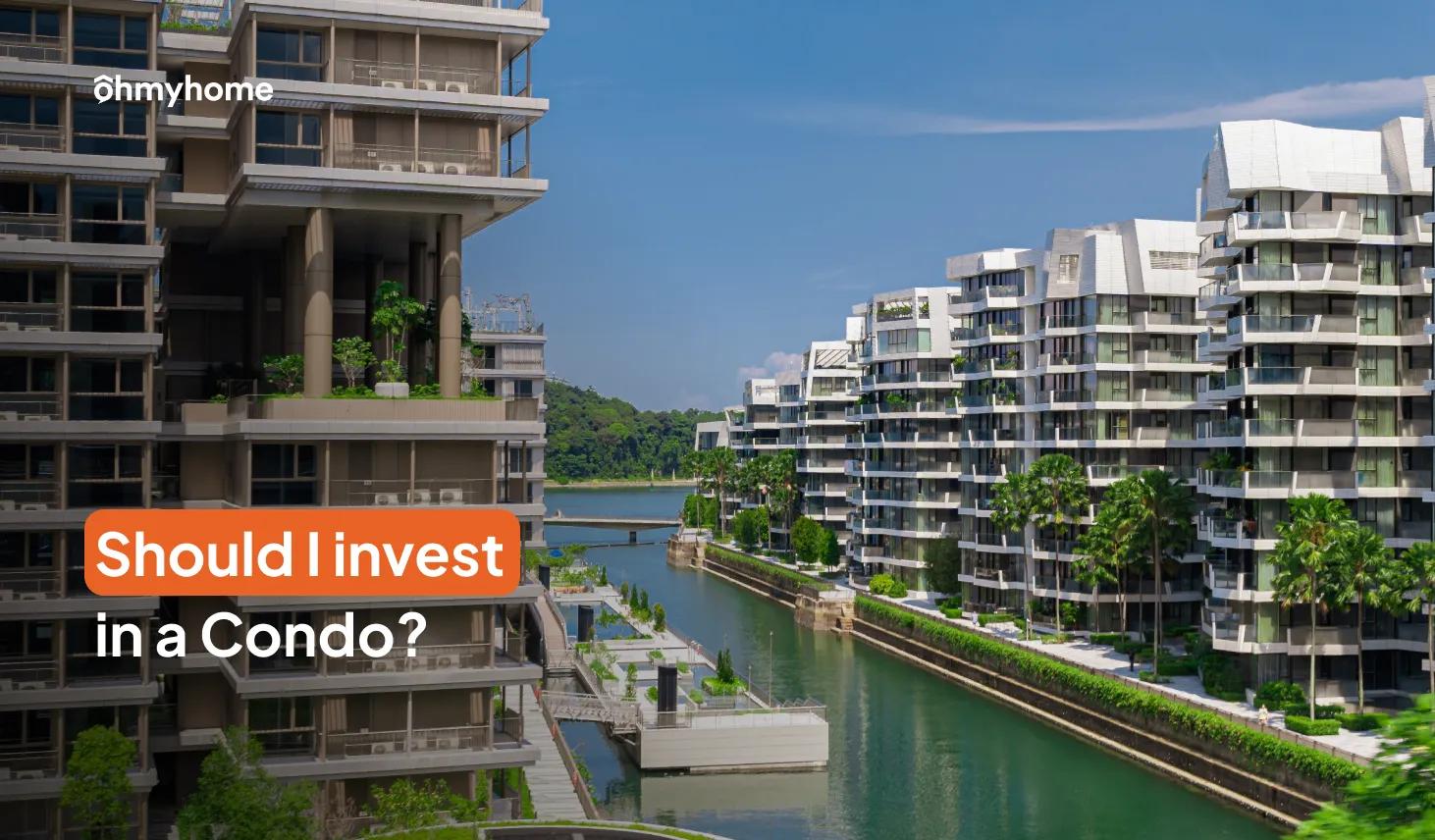 Is a Condo in Singapore Still a Good Investment in 2026?