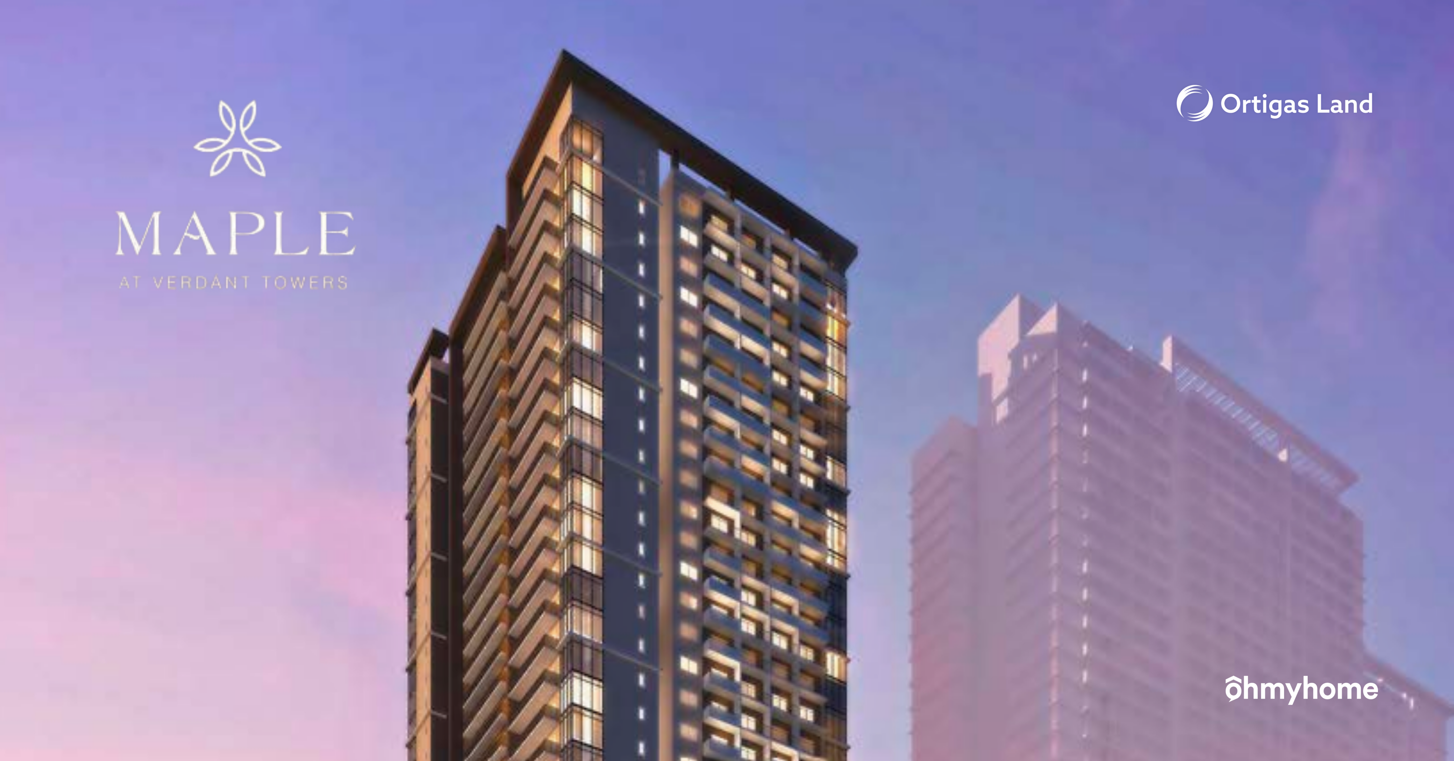 Ortigas Land Continues its Dominance of the Pasig Cityscape with Maple at Verdant Towers