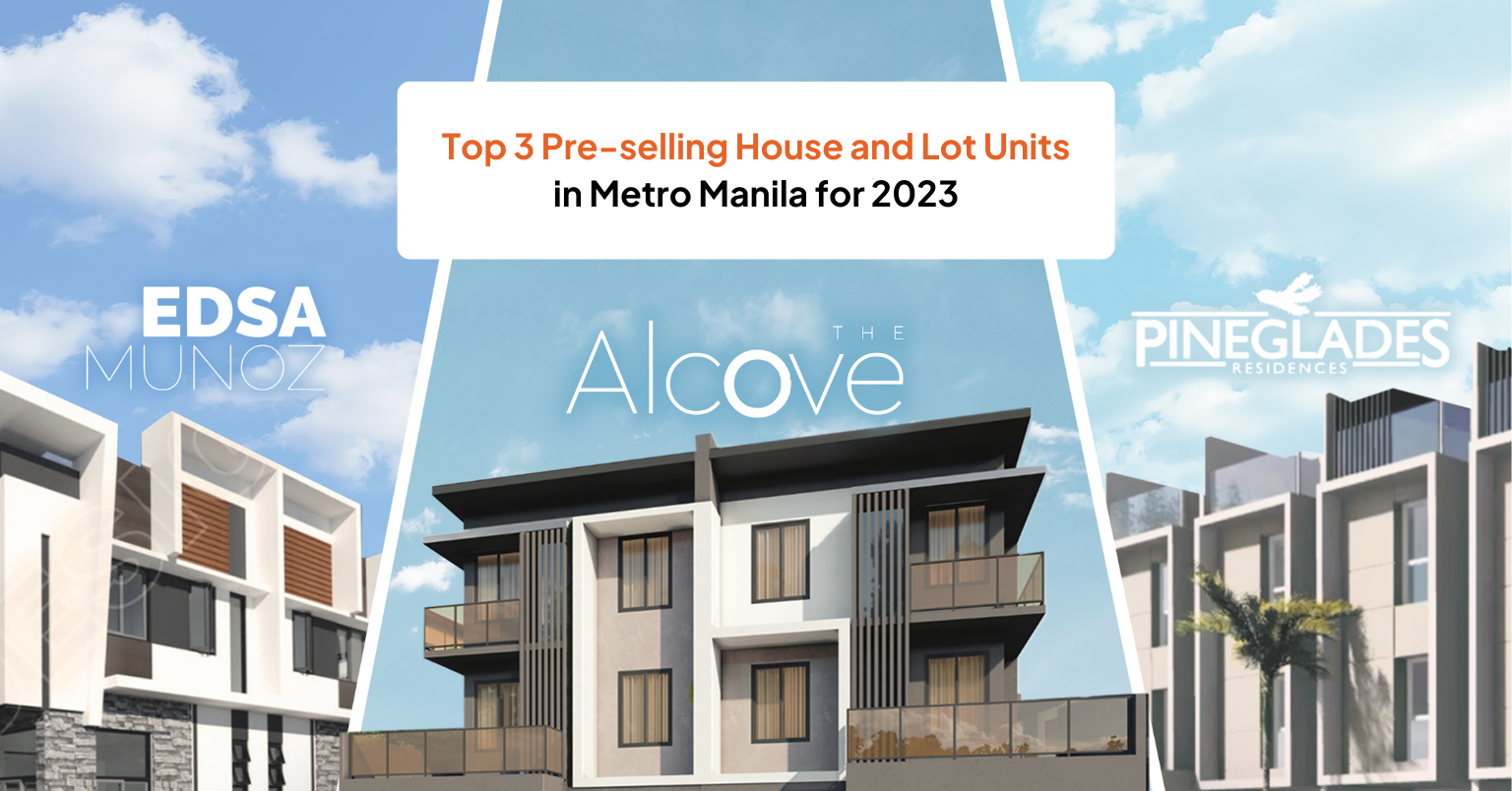 Looking for a Pre-selling House and Lot for Sale in Metro Manila this 2023? Ohmyhome Has the Top 3!