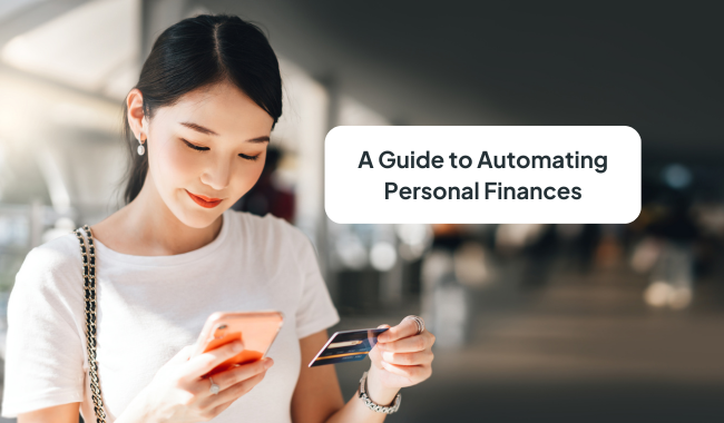 Streamlining Your Financial Life: A Guide to Automating Personal Finances