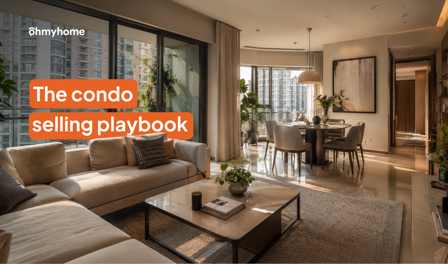 The Ultimate Guide to Selling Your Condo in 2026