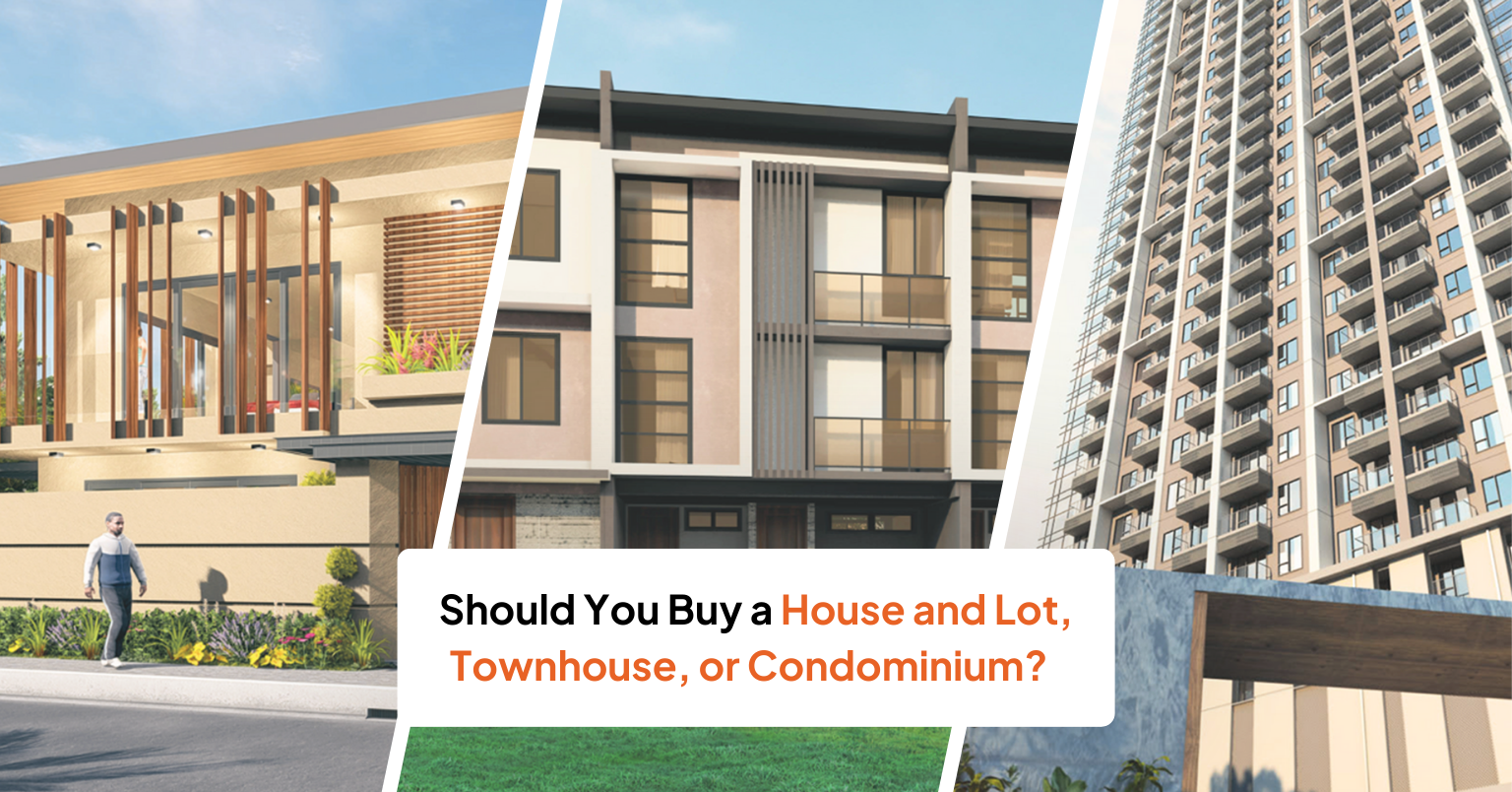 2023 Real Estate Investing: Should You Buy a House and Lot, Townhouse, or Condominium?