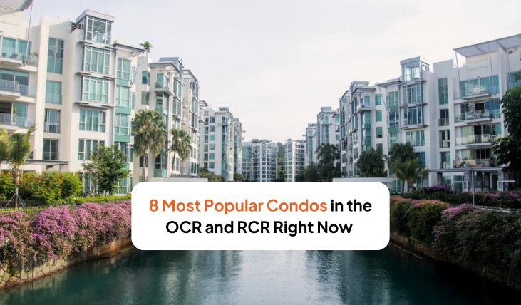 Hot Property Alert: 8 Condos in the OCR and RCR with High Demand That Will Fit Your Budget