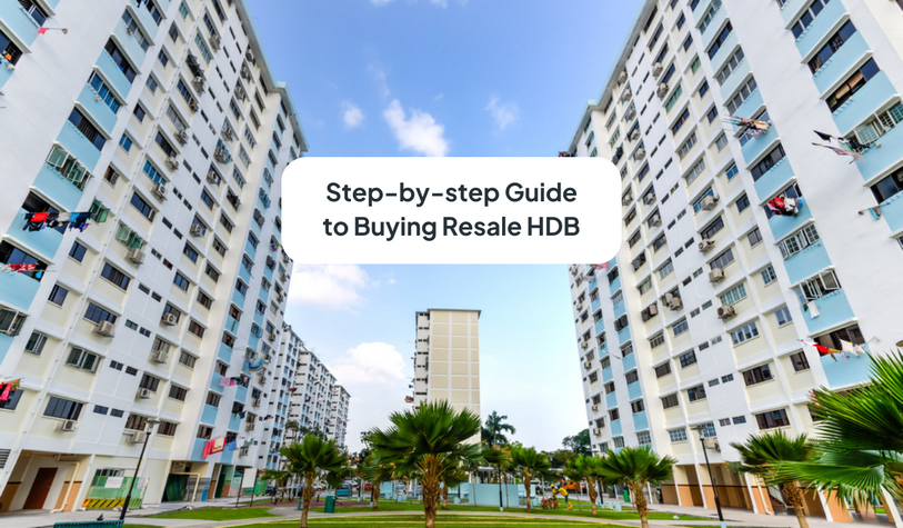 How To Buy HDB Resale Flat In 2025: Step-By-Step Guide