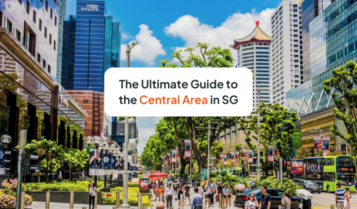 Exploring the Central Area in Singapore: Orchard, Bukit Timah, Newton