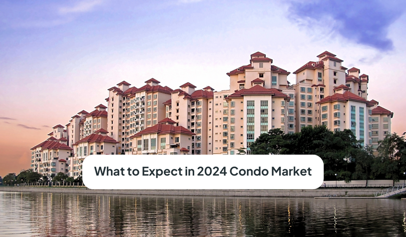 What Can You Expect in the Singapore Condo Market in 2024?