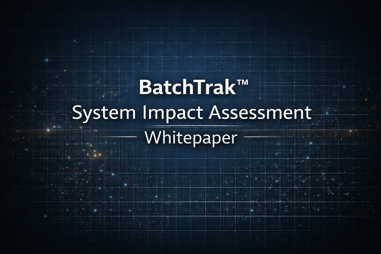 BatchTrak™: Regulatory Alignment with ISPE and GAMP 5