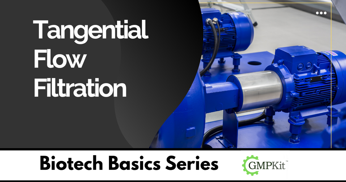 What is Tangential Flow Filtration?