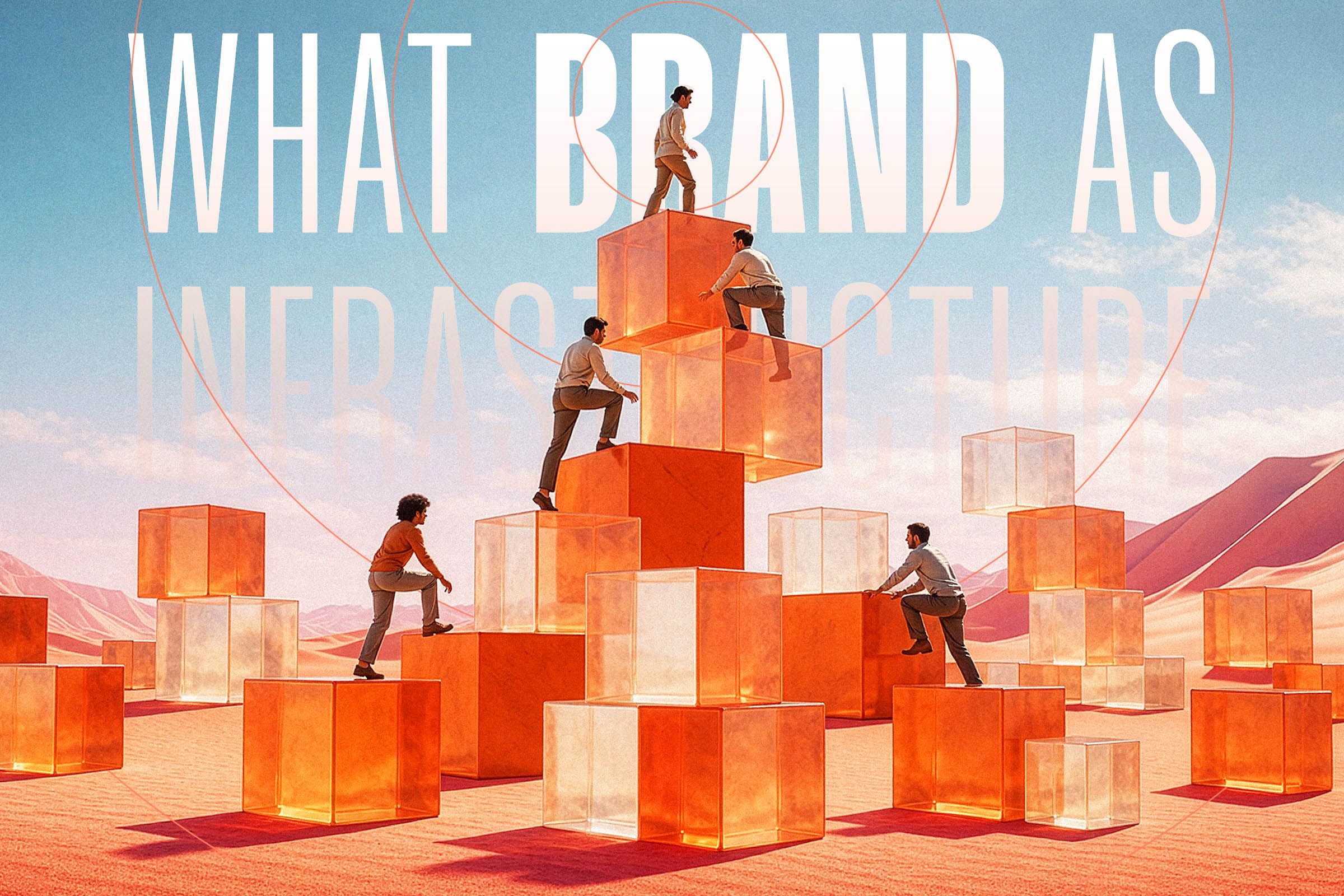 What Brand as Infrastructure Actually Looks Like