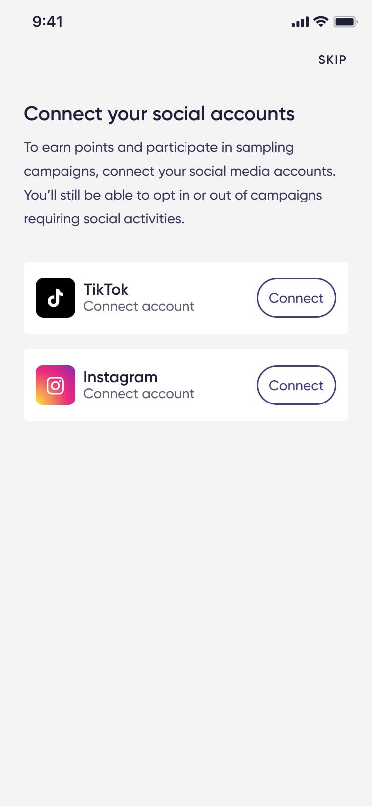Onboarding step asking to connect TikTok and Instagram to earn points and join sampling campaigns