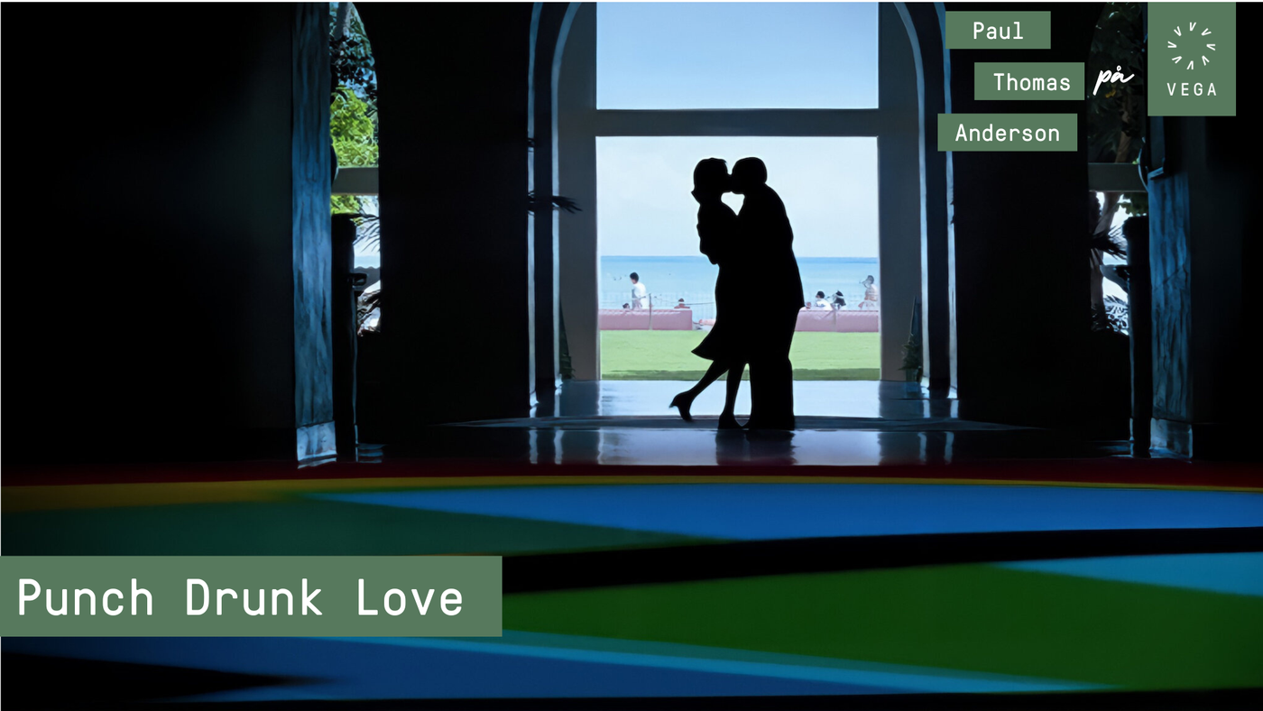 Punch Drunk Love PTA 25