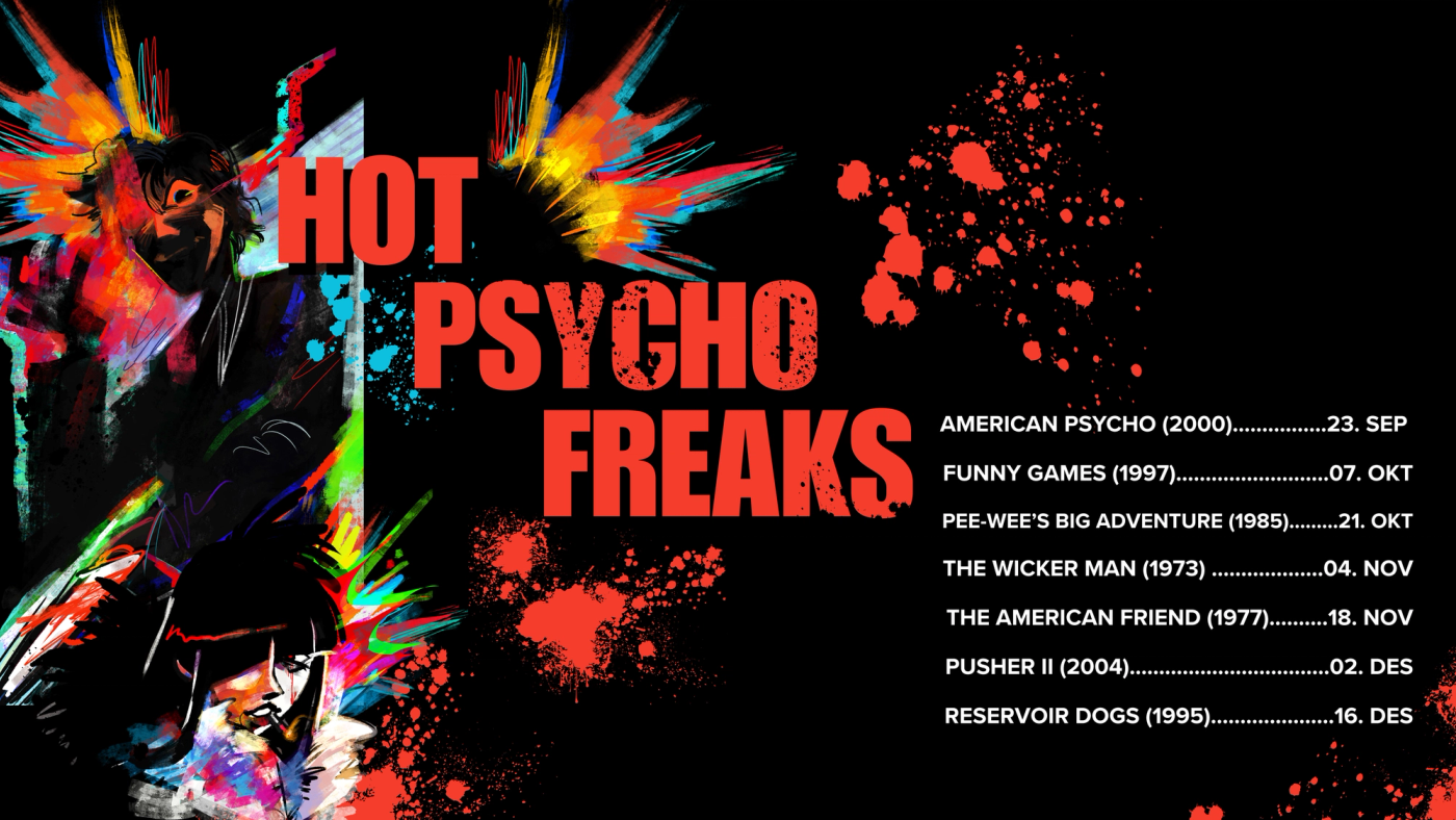 Vega Filmklubb Hot Psycho Freaks H25